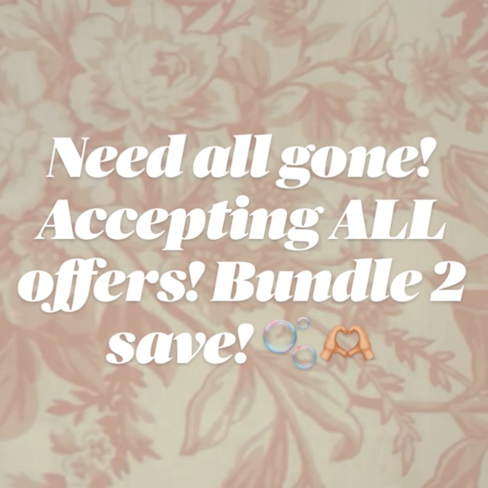 NEED ALL GONE
